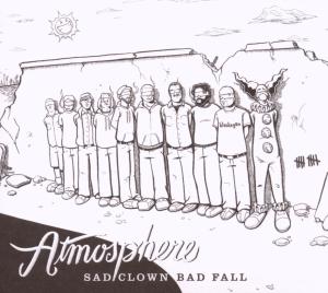 Atmosphere – Sad Clown Bad Fall #10