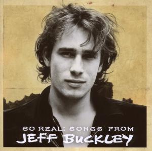 Buckley, Jeff – So Real: Songs From Jeff Buckley