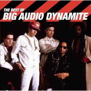 Big Audio Dynamite – Best of