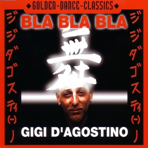 D'agostino, Gigi – Bla Bla Bla