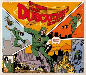 DJ Vadim – Dubcatcher Ii - Wicked Ma Yout!