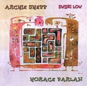 Shepp, Archie & Horace Parlan – Swing Low