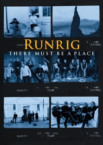 Runrig – There Must Be a Place