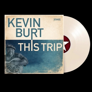 Burt, Kevin – This Trip
