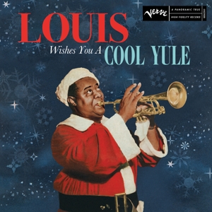 Armstrong, Louis & His All Sta – Louis Wishes You a Cool Yule