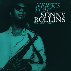 Rollins, Sonny – Newk's Time