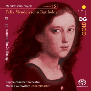 Dogma Chamber Orchestra – Mendelssohn Project Vol. 5