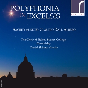 Choir of Sidney Sussex College – Polyphonia In Excelsis