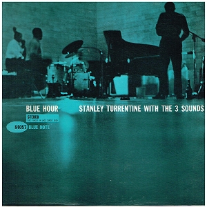 Turrentine, Stanley & the 3 Sounds – Blue Hour