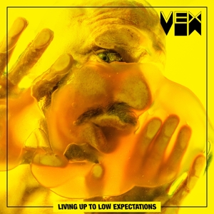 Vex – Living Up To Low Expectations