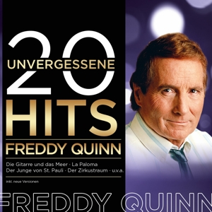 Quinn, Freddy – 20 Unvergessene Hits