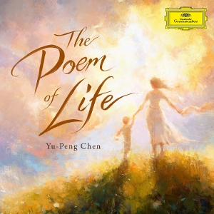 Chen, Yu-Peng – The Poem of Life