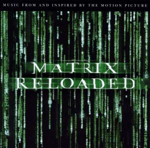 Original Motion Picture Soundt – Matrix Reloaded -the Albu