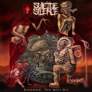 Suicide Silence – Remember... You Must Die