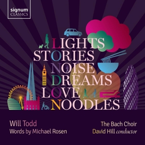 Todd, Will – Lights, Stories, Noise, Dreams, Love, Noodles