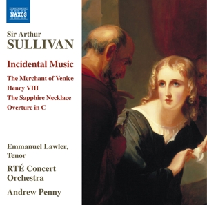 Sullivan, Arthur -Sir- – Incidental Music