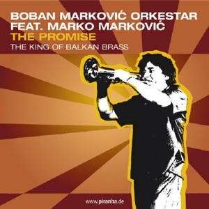 Boban Markovic Orkestar – Promise