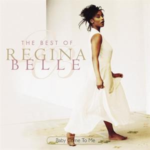 Belle, Regina – Baby Come To Me