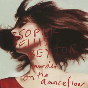 Ellis-Bextor, Sophie – Murder On the Dancefloor