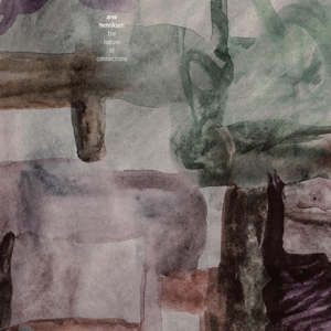 Henriksen, Arve – The Nature of Connections