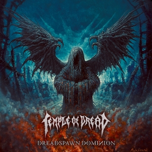 Temple of Dread – Dreadspawn Dominion