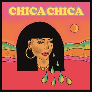 Chica Chica – Chica Chica