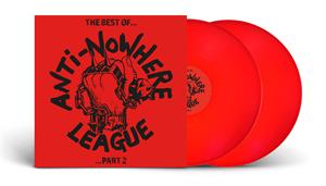 Anti Nowhere League – Best of... Part 2