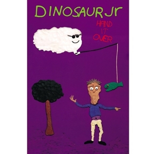Dinosaur Jr. – Hand It Over