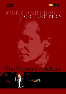 Carreras, Jose – Vienna Comeback Recital