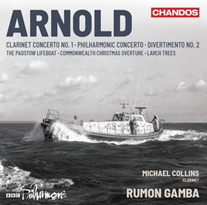 Gamba, Rumon – Arnold: Clarinet Concerto and Orchestral Works