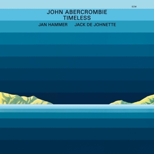 Abercrombie, John & Andy Laverne – Timeless