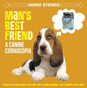 V/A – Man's Best Friend: a Canine Cornucopia