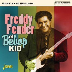 Fender, Freddy – El Bebop Kid