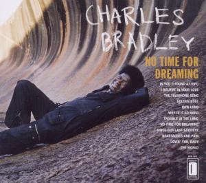 Bradley, Charles – No Time For Dreaming