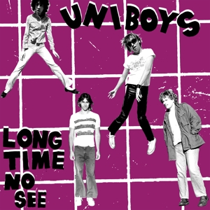 Uni Boys – Long Time No See