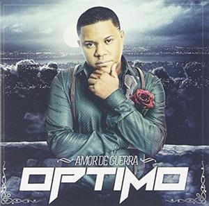 Optimo – Amor De Guerra