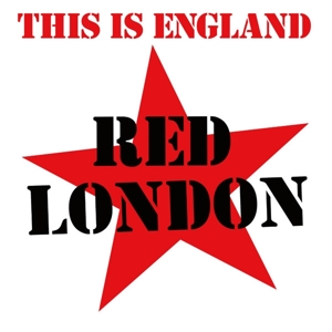 Red London – This is England