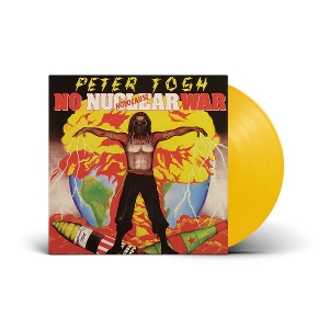 Tosh, Peter – No Nuclear War