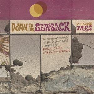V/A – Down To the Sea & Back: Volume Tres