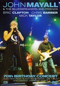 John Mayall & the Bluesbreakers – 70th Birthday Concert