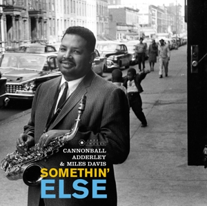 Adderley, Cannonball & Miles Davis – Somethin' Else