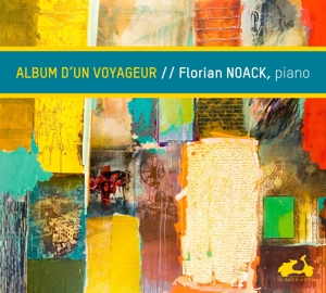 Noack, Florian – Album D'un Voyageur