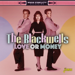Blackwells, the – Love or Money
