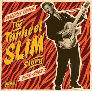 Tarheel Slim – Wildcat Tamer
