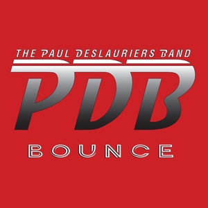 Deslauriers, Paul -Band- – Bounce