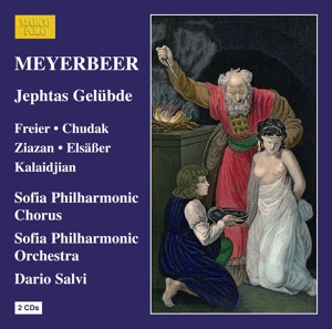 Salvi, Dario – Meyerbeer: Jephtas Gelubde