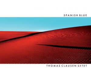 Clauden, Thomas -Sextet- – Spanish Blue