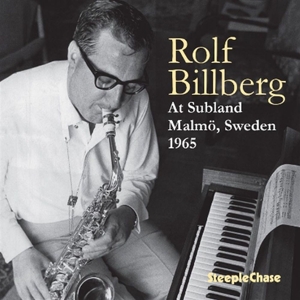 Billberg, Rolf – At Subland, Malmo, Sweden 1965