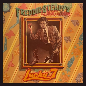 Freddie Steady's Wild Country – Lucky 7