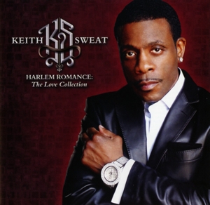 Sweat, Keith – Harlem Romance: Love Collection